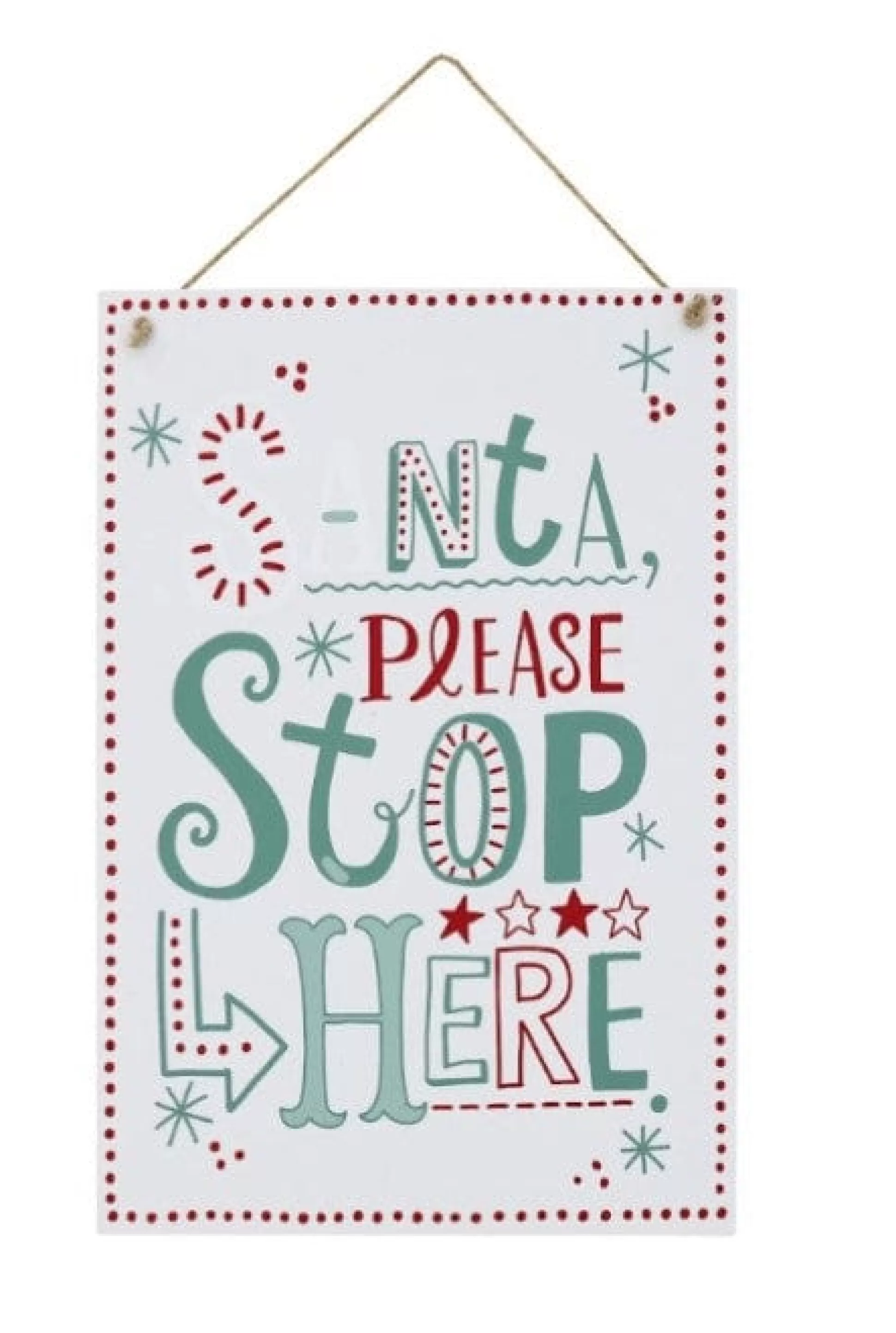 Traditional & Berry>Christmas World Hanging White Christmas Sign Asst - Santa Please Stop Here